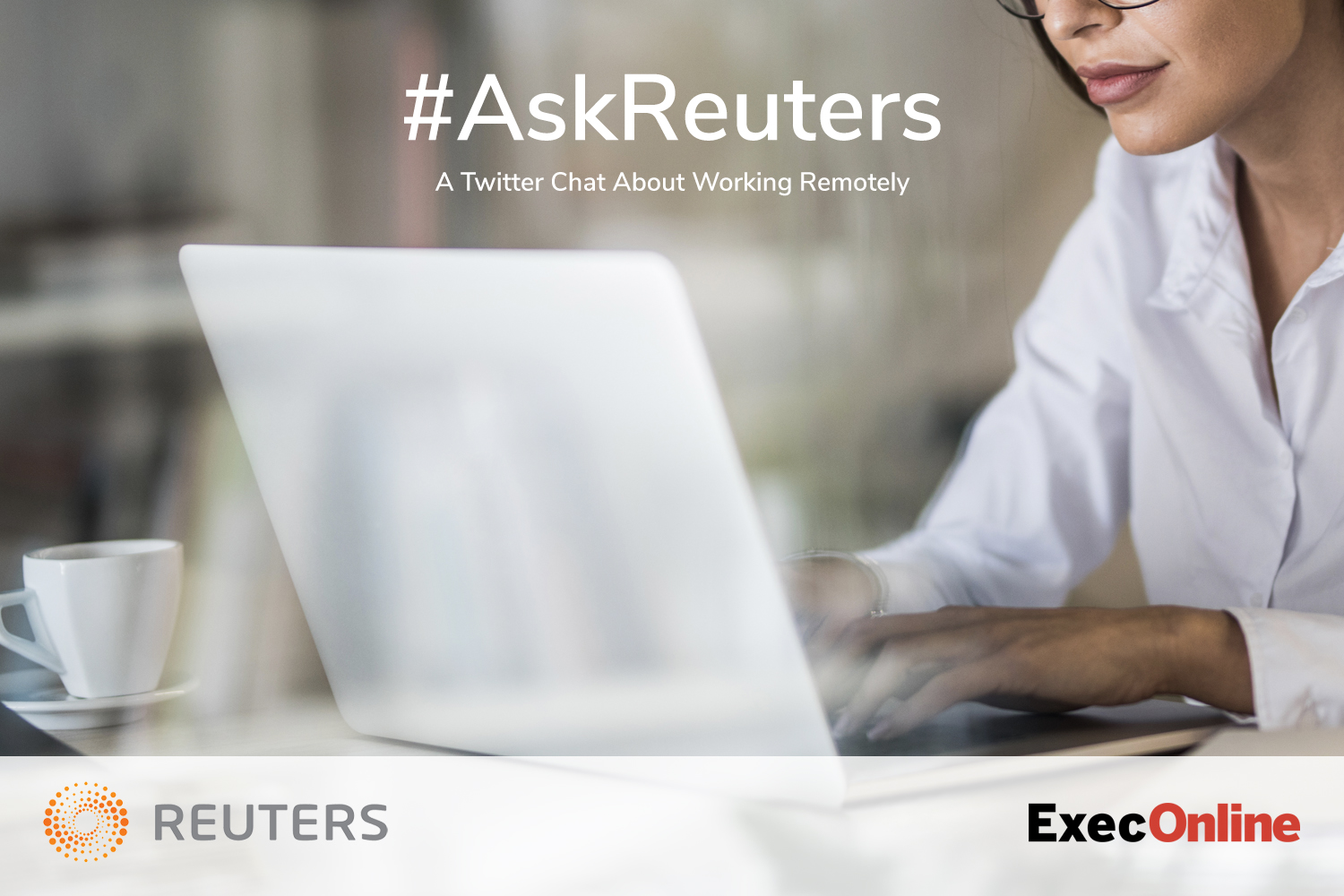 Execonline Joins Askreuters Twitter Chat On Remote Work Execonline